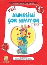 Tali Annesini Çok Seviyor-Şefkat