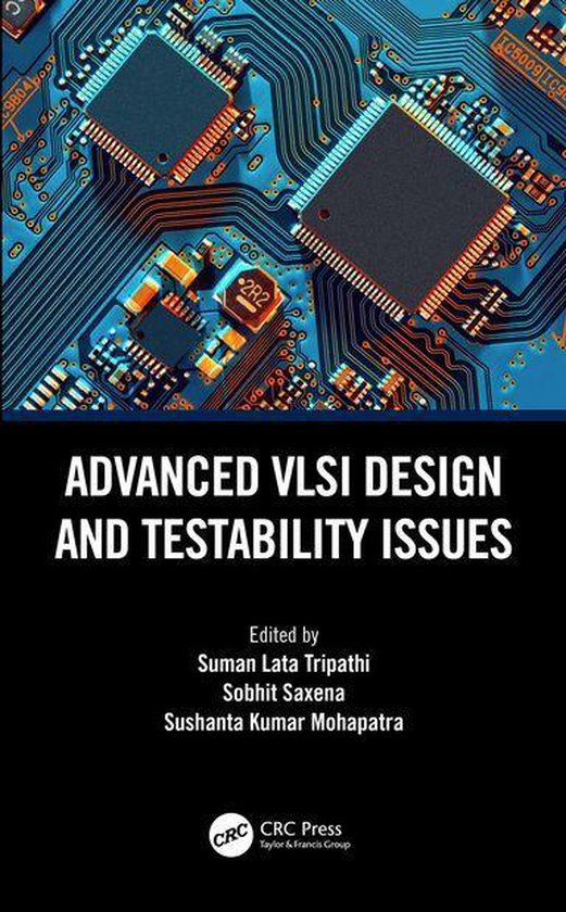 Advanced VLSI Design and Testability Issues - cover