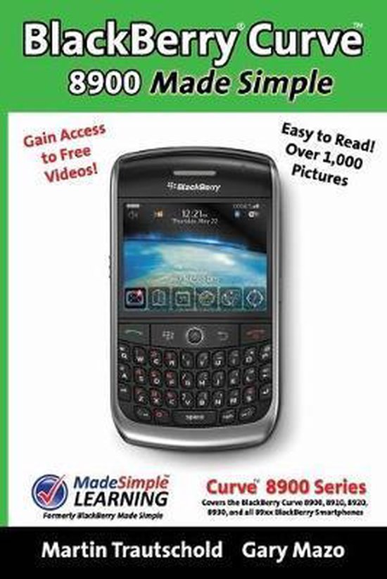 Blackberry Curve 8900 Made Simple