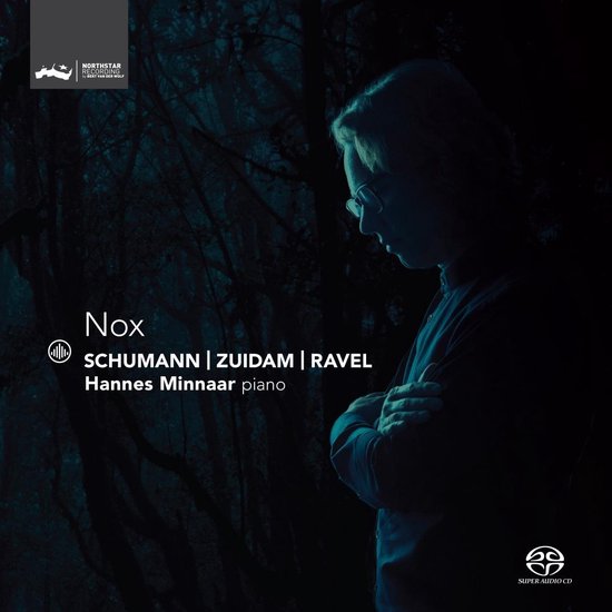 Nox - Schumann. Zuidam. Ravel