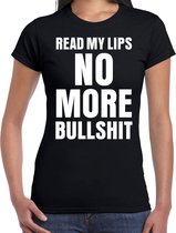 Read my lips NO MORE bullshit t-shirt zwart dames - fun / tekst shirt - foute shirts voor vrouwen XL