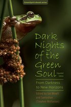 GreenSpirit ebooks - Dark Nights of the Green Soul: From Darkness to New Horizons (expanded edition)