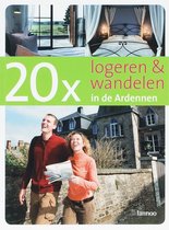 20 X Logeren & Wandelen In De Ardennen