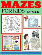 Mazes for Kids Ages 4-8