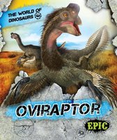 The World of Dinosaurs - Oviraptor