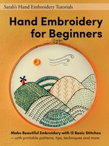 Sarah's Hand Embroidery Tutorials - Hand Embroidery for Beginners