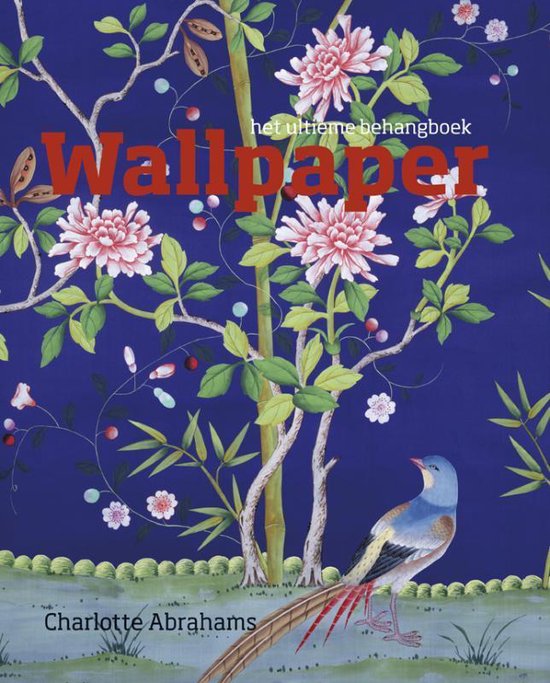 Cover van het boek 'Wallpaper' van Charlotte Abrahams