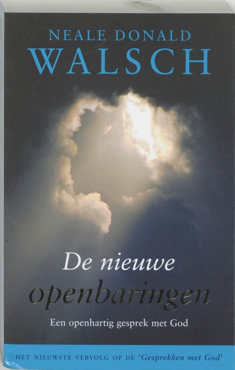 De nieuwe openbaringen - N.D. Walsch