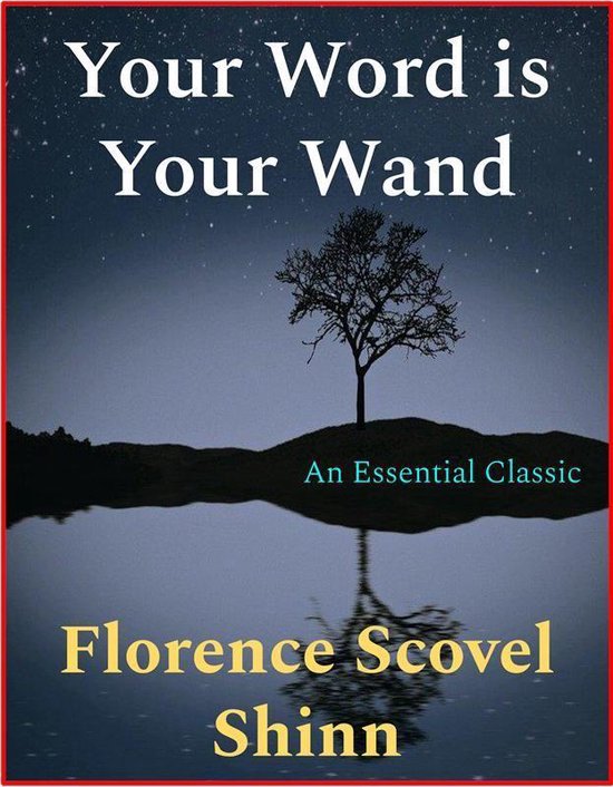 Couverture de livre : 'Your Word is Your Wand' avec la silhouette d'un arbre sur un ciel nocturne étoilé.