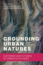 Urban and Industrial Environments - Grounding Urban Natures