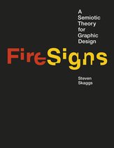 Design Thinking, Design Theory - FireSigns
