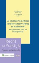Recht en Praktijk - Personen- en familierecht PFR7 -   De invloed van 30 jaar kinderrechtenverdrag in Nederland