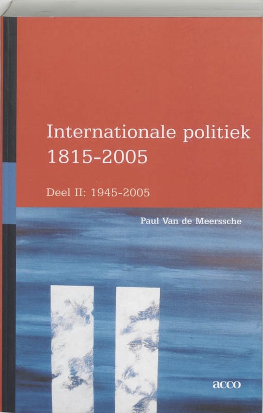 Cover van het boek 'Internationale Politiek 1815-2004 / 2 (1945-2004) / druk 2'
