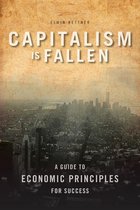Capitalism Is Fallen