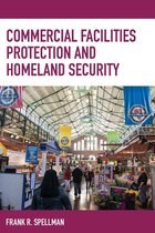 Homeland Security Series - Commercial Facilities Protection and Homeland Security