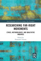Social Movements in the 21st Century: New Paradigms- Researching Far-Right Movements