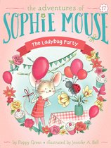 The Adventures of Sophie Mouse -  The Ladybug Party
