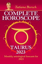 Complete Horoscope Taurus 2023