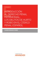 Estudios - Introducción al Derecho penal patrimonial: los delitos de hurto y robo en el Código Penal español