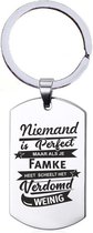 Niemand Is Perfect - Famke - RVS Sleutelhanger