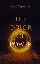 The Power series 1 - The Color Of Power