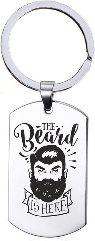 Porte-clés en acier inoxydable - The Beard Is Here