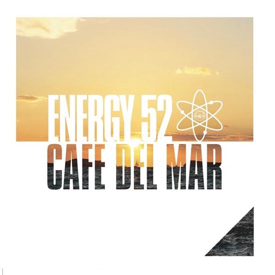 Albumcover met de tekst 'ENERGY 52 CAFE DEL MAR' op een zonsondergang aan zee.