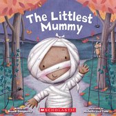 The Littlest - The Littlest Mummy (The Littlest Series)