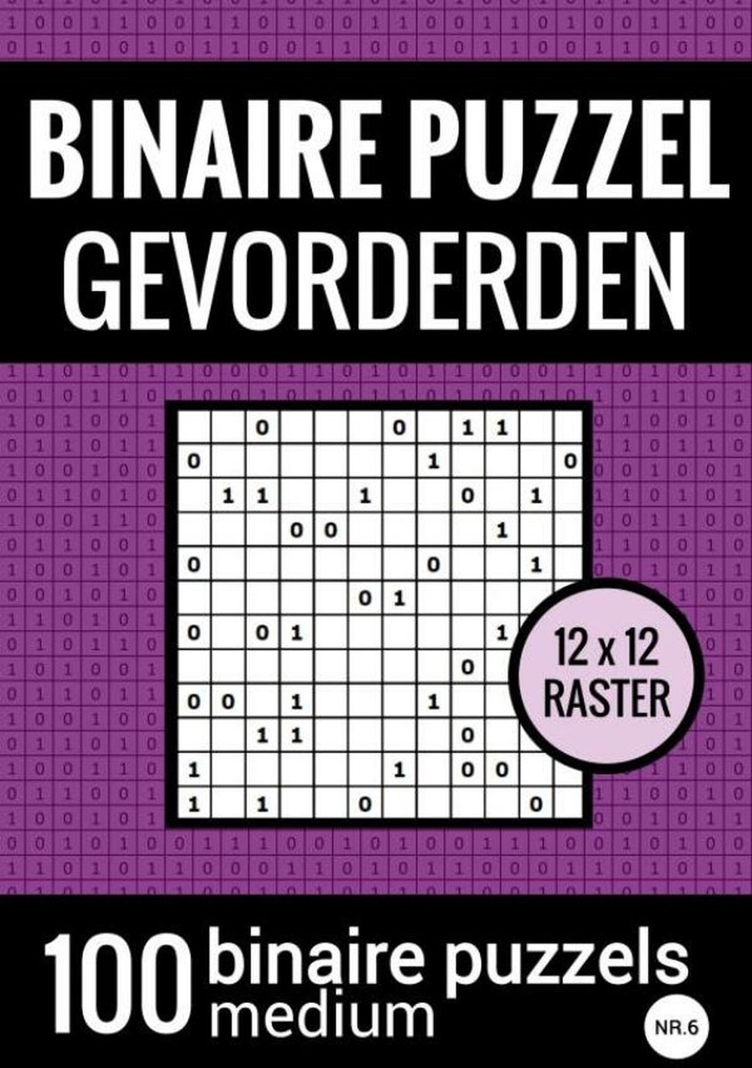 boog Kalmte steen Binaire Puzzel Medium voor Gevorderden - Puzzelboek met 100 Binairo's -  NR.6,... | bol.com