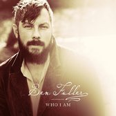Ben Fuller - Who I Am (CD)