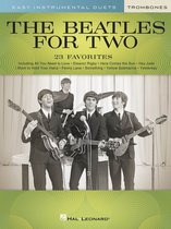 The Beatles for Two Trombones: Easy Instrumental D