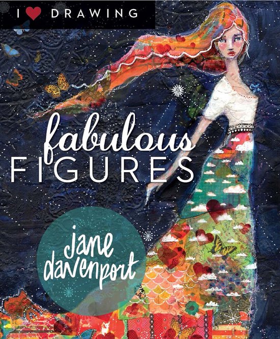 I Heart Drawing- Fabulous Figures