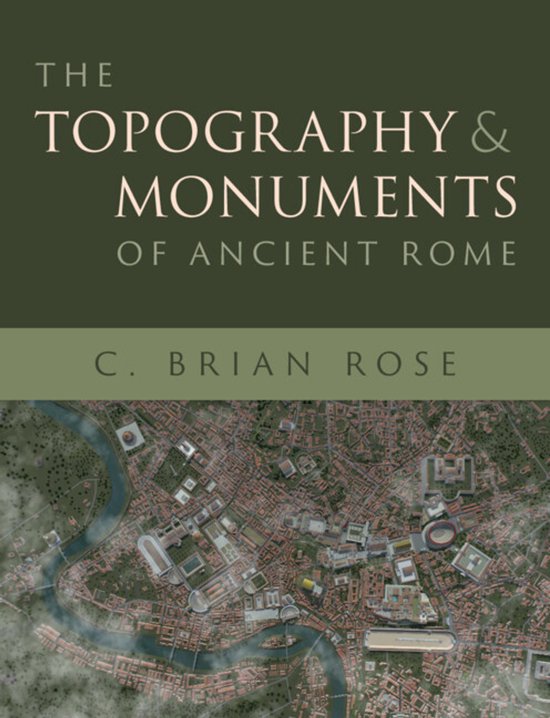 The Topography and Monuments of Ancient Rome - cover
