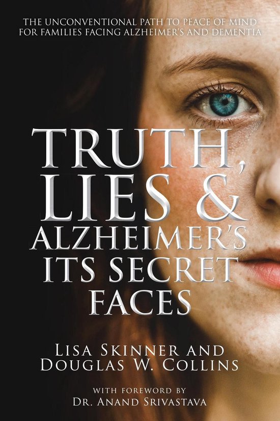 Truth, Lies & Alzheimer's - cover