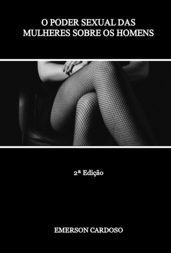 O Poder Sexual Das Mulheres Sobre Os Homens - cover