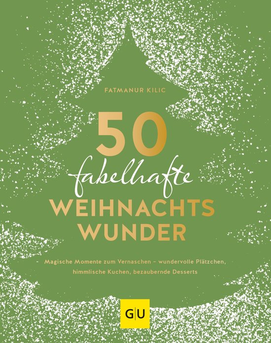 GU Themenkochbuch - 50 fabelhafte Weihnachtswunder - cover