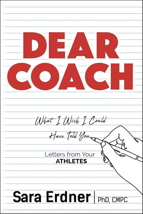 Dear Coach: What I Wish I Could Have Told You - cover