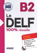 Le DELF 100% réussite B2