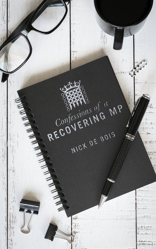 Confessions of A Recovering MP - cover