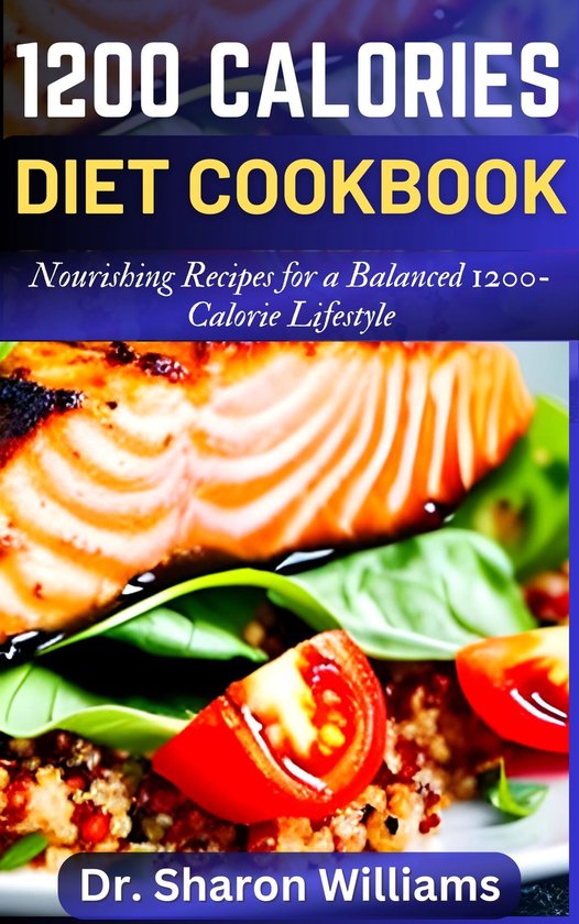 1200 CALORIES DIET COOKBOOK