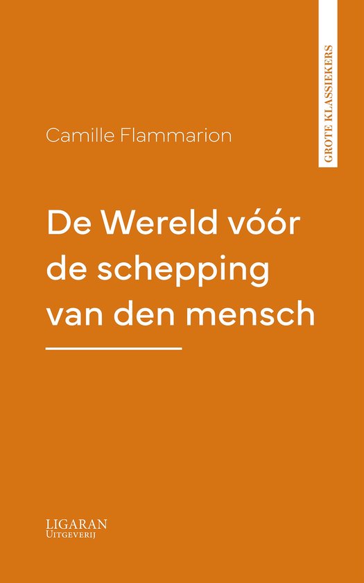De Wereld vóór de schepping van den mensch - cover