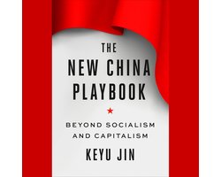 The New China Playbook