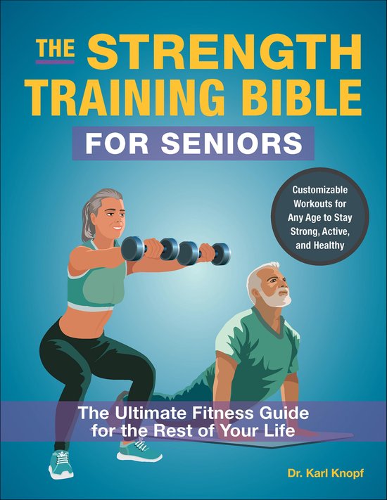 The Strength Training Bible for Seniors - cover