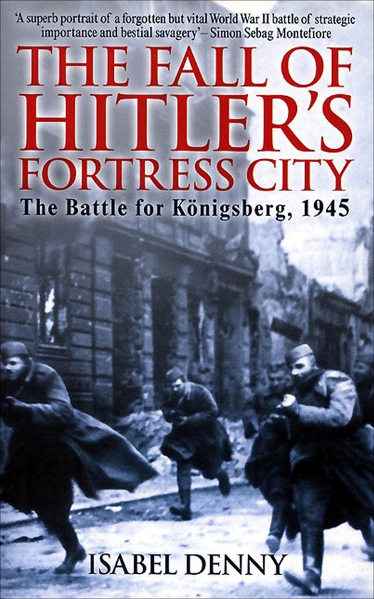 The Fall of Hitler's Fortress City - cover