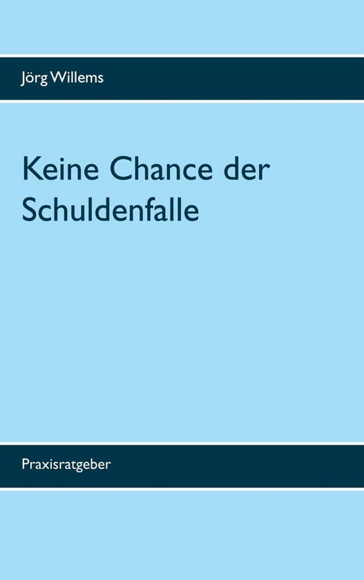 Keine Chance der Schuldenfalle - cover