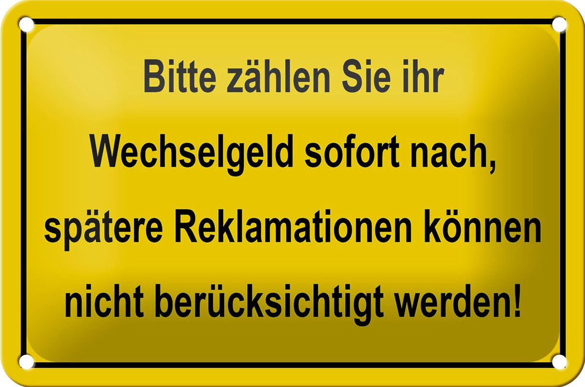 Blechschild Hinweis 18x12cm Bitte zählen Sie Wechselgeld
