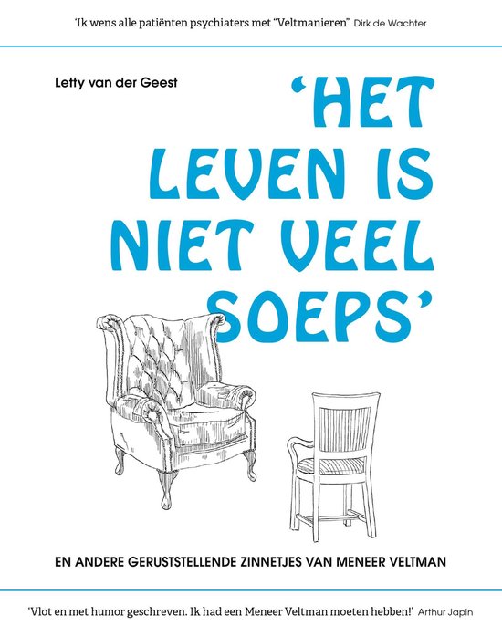 Het leven is niet veel soeps en andere geruststellende zinne ... - cover