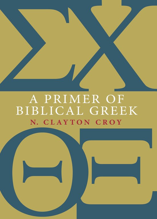 Eerdmans Language Resources (ELR) - A Primer of Biblical Gre ... - cover