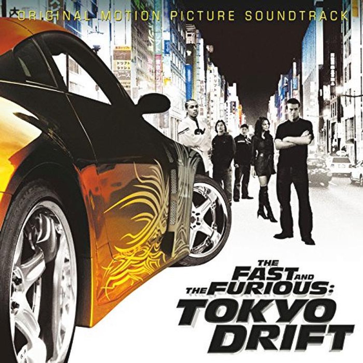 Soundtrack - Fast & Furious Tokyo Drift