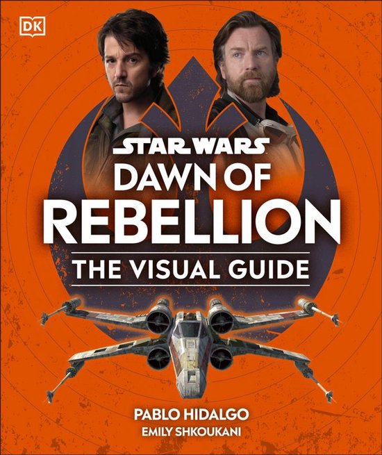 Star Wars Dawn of Rebellion The Visual Guide - cover